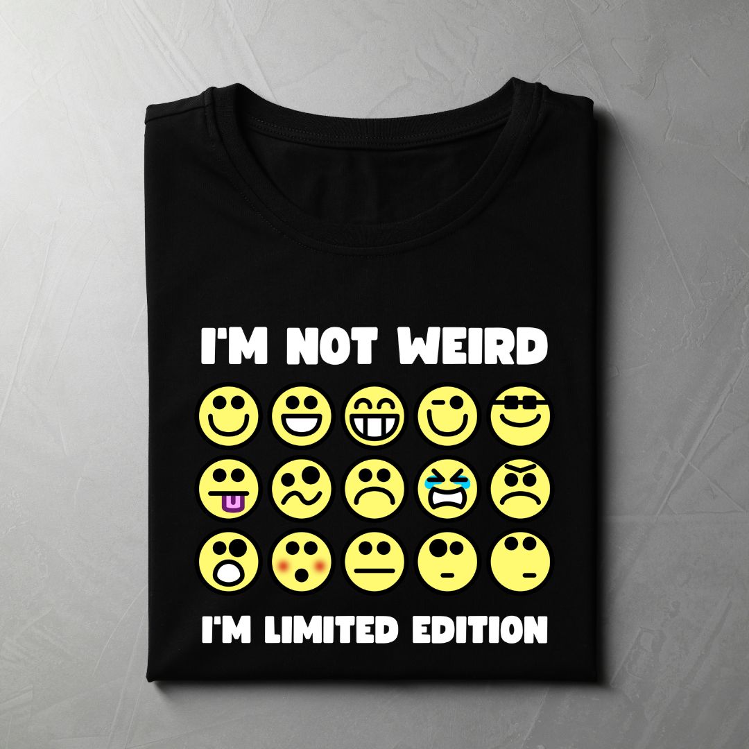 I'm Not Weird. I'm Limited Edition (Y) (Black)