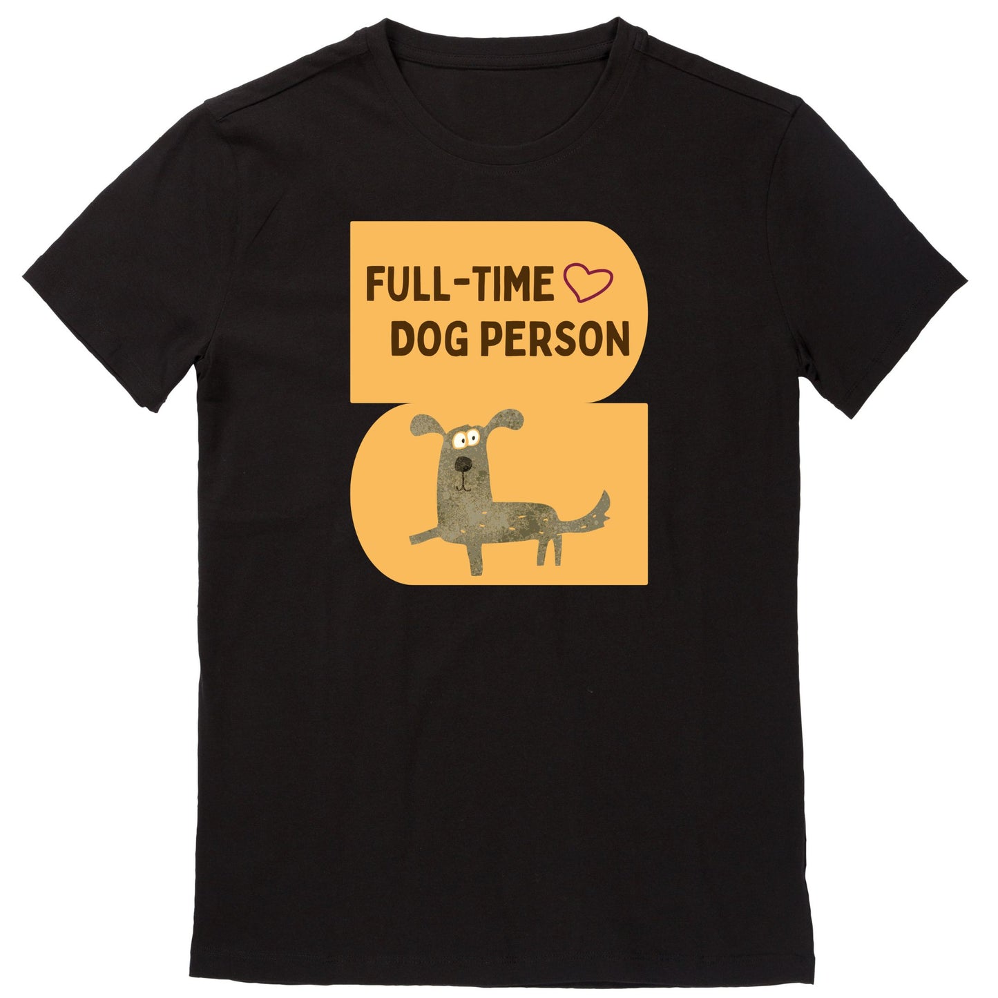 Full-Time Dog Person (Black)