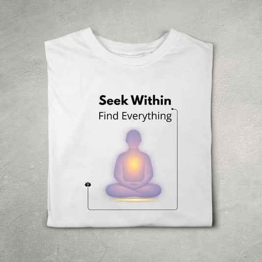 Seek Within Find Everything (White)