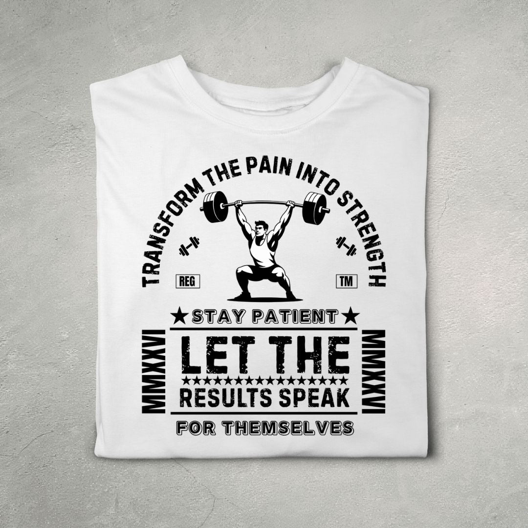 Transform the Pain into Strength (B) White